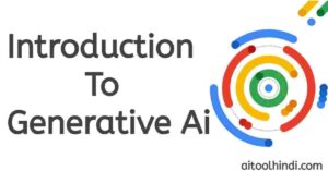 generative ai kya hai ,generative ai in hindi 